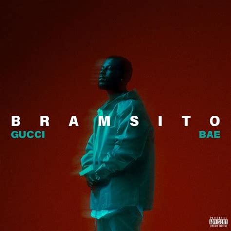 bramsito gucci bae|Paroles Gucci bae par Bramsito .